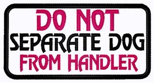 Do Not Separate Patch Machine Embroidery Design