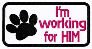 Picture of Working For Him Patch Machine Embroidery Design