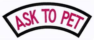 Picture of Ask To Pet Patch Machine Embroidery Design
