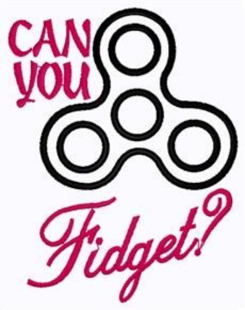Picture of Can You Fidget? Machine Embroidery Design