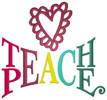 Teach Peace Heart Machine Embroidery Design