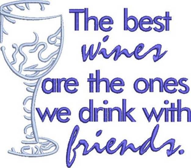 Picture of Drink With Friends Machine Embroidery Design