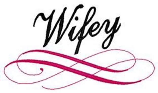 Picture of Wifey Machine Embroidery Design