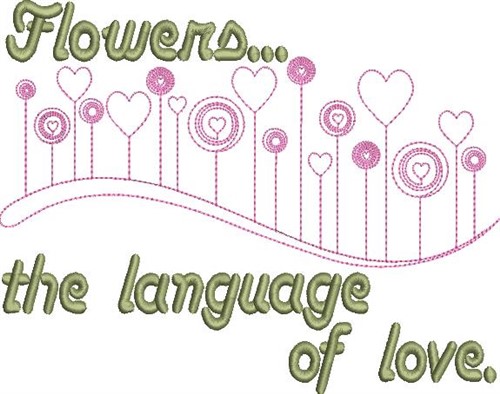 Language Of Love Machine Embroidery Design