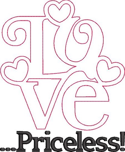 Love Is Priceless Machine Embroidery Design