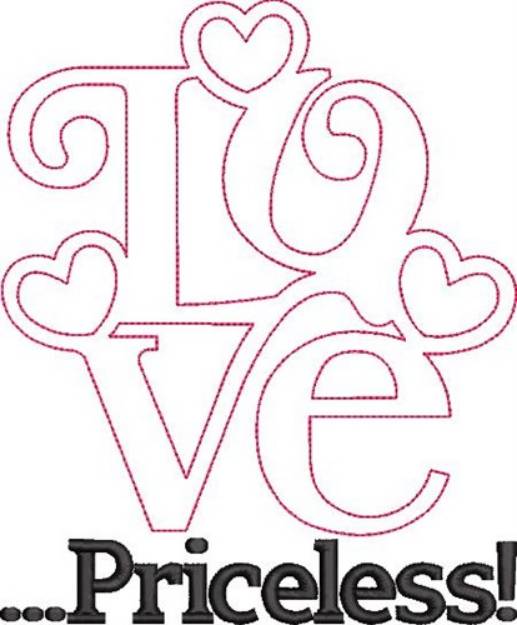 Picture of Love Is Priceless Machine Embroidery Design
