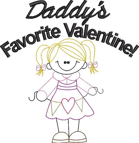 Daddys Favorite Valentine! Machine Embroidery Design
