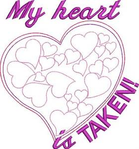 Picture of My Heart Is Taken Machine Embroidery Design