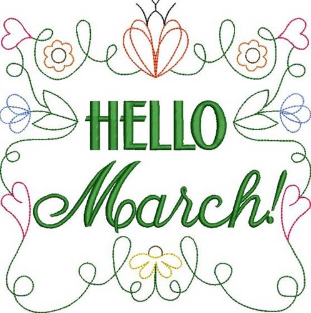 Picture of Hello March Machine Embroidery Design