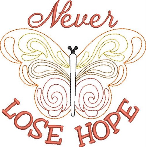 Never Lose Hope Machine Embroidery Design