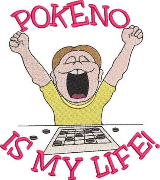 Picture of Pokeno Is My Life! Machine Embroidery Design