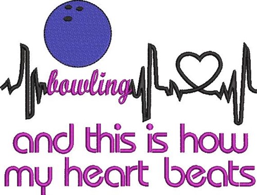 Bowling Heartbeat Machine Embroidery Design