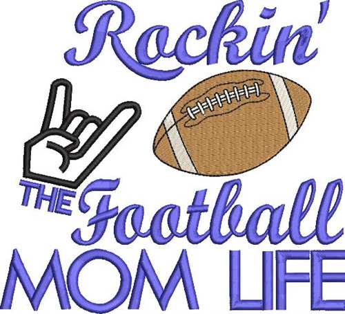 Rockin Football Mom Machine Embroidery Design