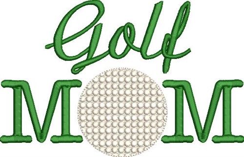 Golf Mom Machine Embroidery Design