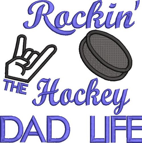 Hockey Dad Life Machine Embroidery Design