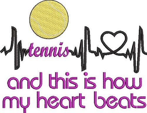 Tennis Heartbeats Machine Embroidery Design