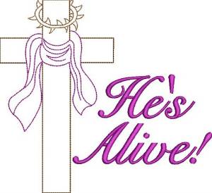 Picture of Hes Alive Machine Embroidery Design