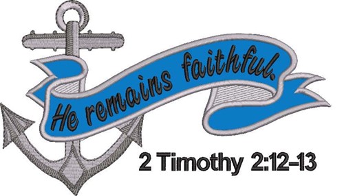 He Remains Faithful Machine Embroidery Design