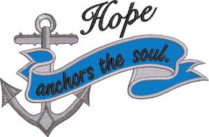 Picture of Hope Anchors Soul Applique Machine Embroidery Design