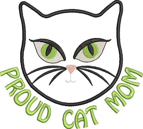 Proud Cat Mom Machine Embroidery Design