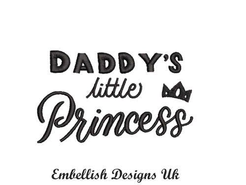 Daddy's Little Princess Machine Embroidery Design
