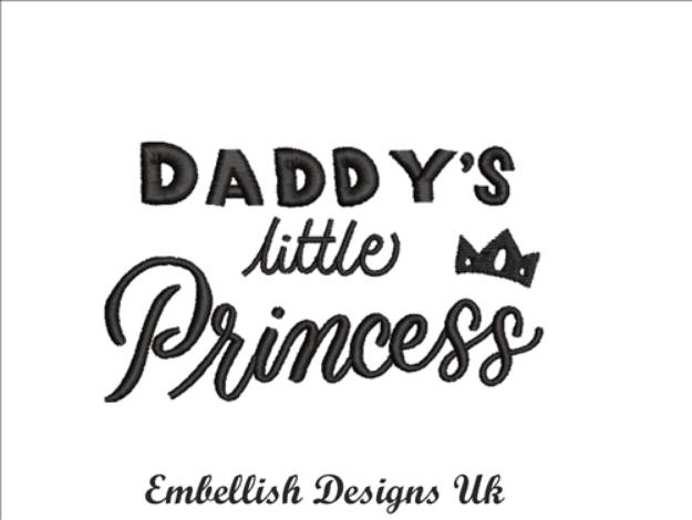 Picture of Daddy's Little Princess Machine Embroidery Design