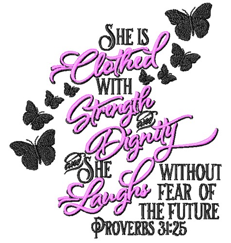 Clothed With Strength Machine Embroidery Design