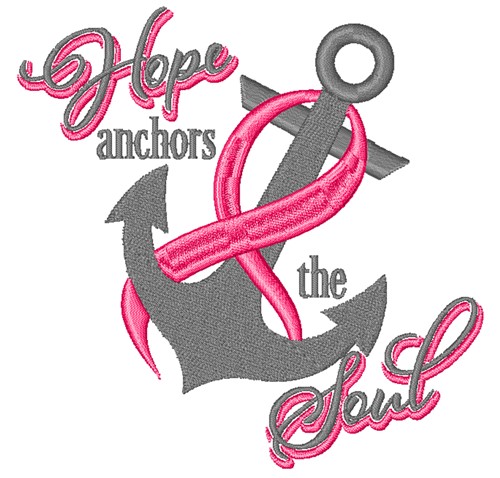 Hope Anchors The Soul Machine Embroidery Design