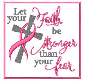Picture of Let Your Faith Be Strong Machine Embroidery Design