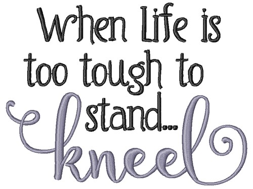Remember To Kneel Machine Embroidery Design