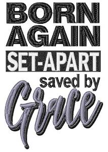 Picture of Born Again & Saved Machine Embroidery Design
