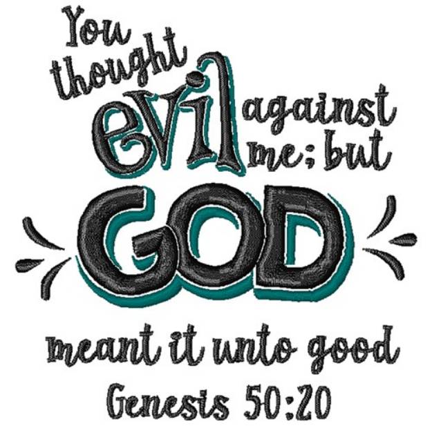 Picture of Genesis 50:20 Machine Embroidery Design