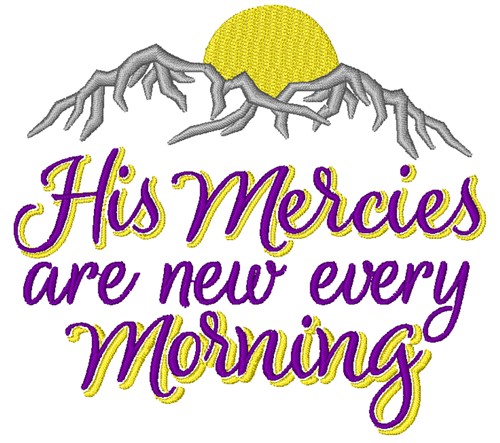 Welcome His Mercies Machine Embroidery Design