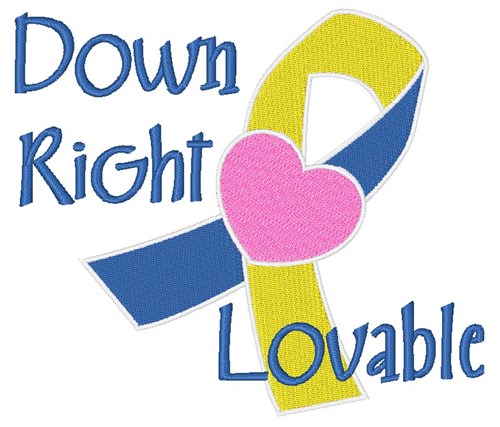 Down Right Lovable Machine Embroidery Design