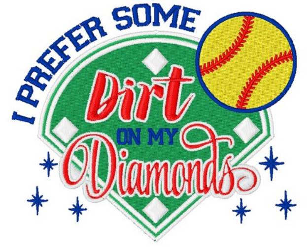 Picture of Dirt On My Diamonds Machine Embroidery Design