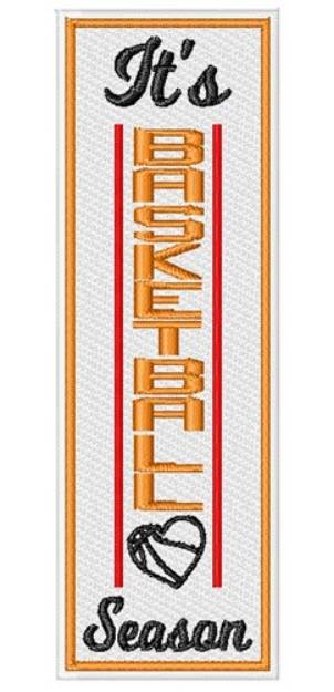 Picture of Its Basketball Season Machine Embroidery Design