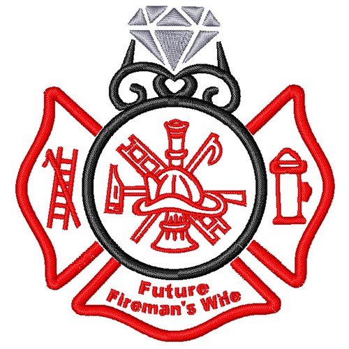 Future Firemans Wife Machine Embroidery Design