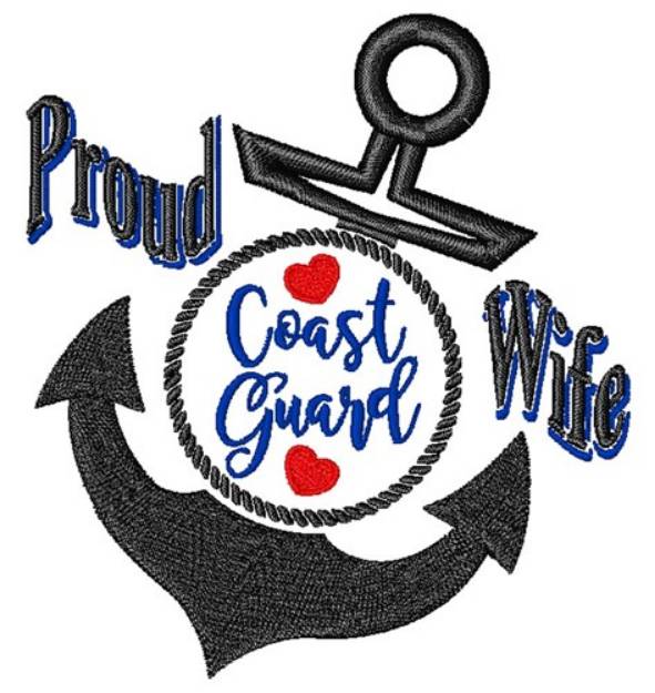 Picture of Proud Coast Guard Wife Machine Embroidery Design