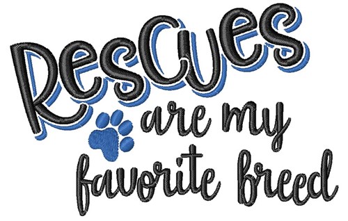 Rescues My Favorite Machine Embroidery Design