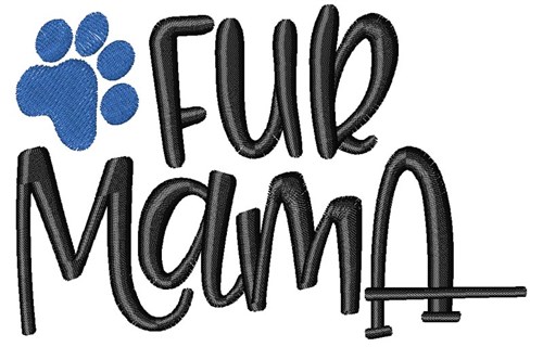 Fur Mama Machine Embroidery Design