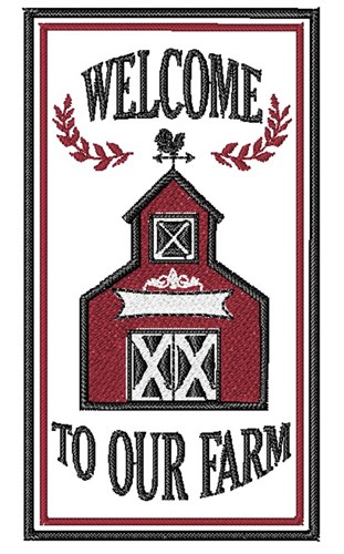 Welcome To Our Farm Machine Embroidery Design