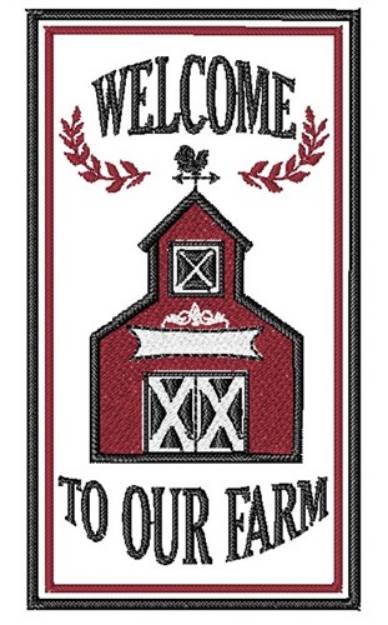 Picture of Welcome To Our Farm Machine Embroidery Design