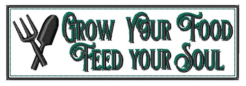Grow Your Food Machine Embroidery Design