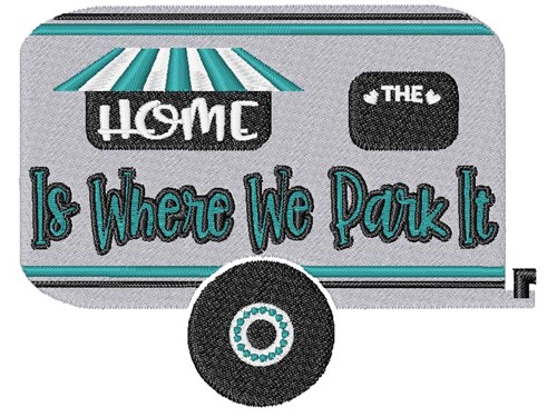 Park Your Home Machine Embroidery Design