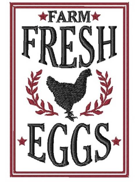 Picture of Farm Fresh Eggs Machine Embroidery Design