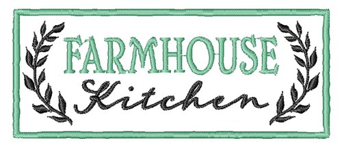 Farmhouse Kitchen Machine Embroidery Design