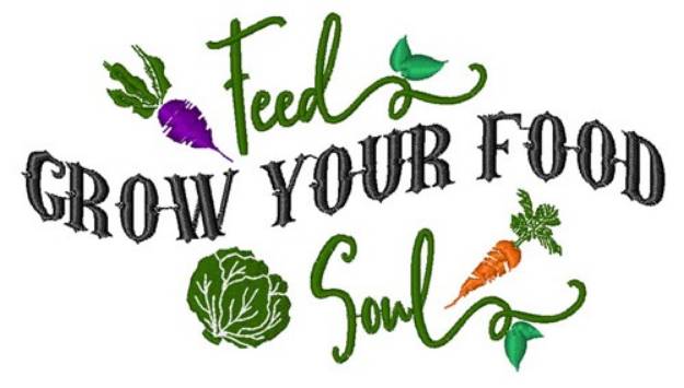 Picture of Grow Your Food Machine Embroidery Design