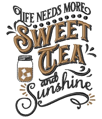 Sweet Tea & Sunshine Machine Embroidery Design