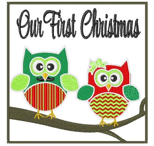 Our First Christmas Machine Embroidery Design