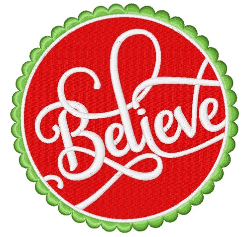 Believe Machine Embroidery Design